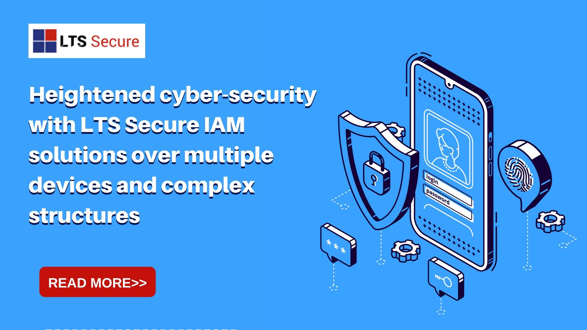 LTS Secure IAM Solutions
