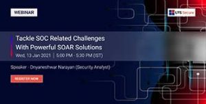 SOC related Challenges with Powerful SOAR