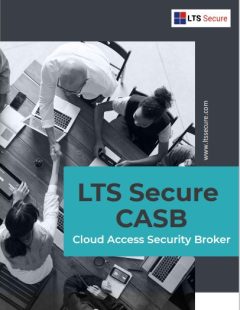 LTS SECURE CASB